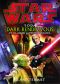 [Star Wars 01] • [Clone Wars 07] • Yoda · Dark Rendezvous · A Clone Wars Novel